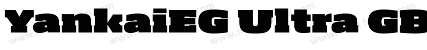 YankaiEG Ultra GBJF字体转换